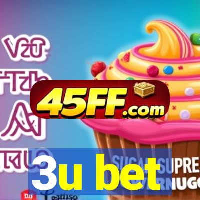 3u bet